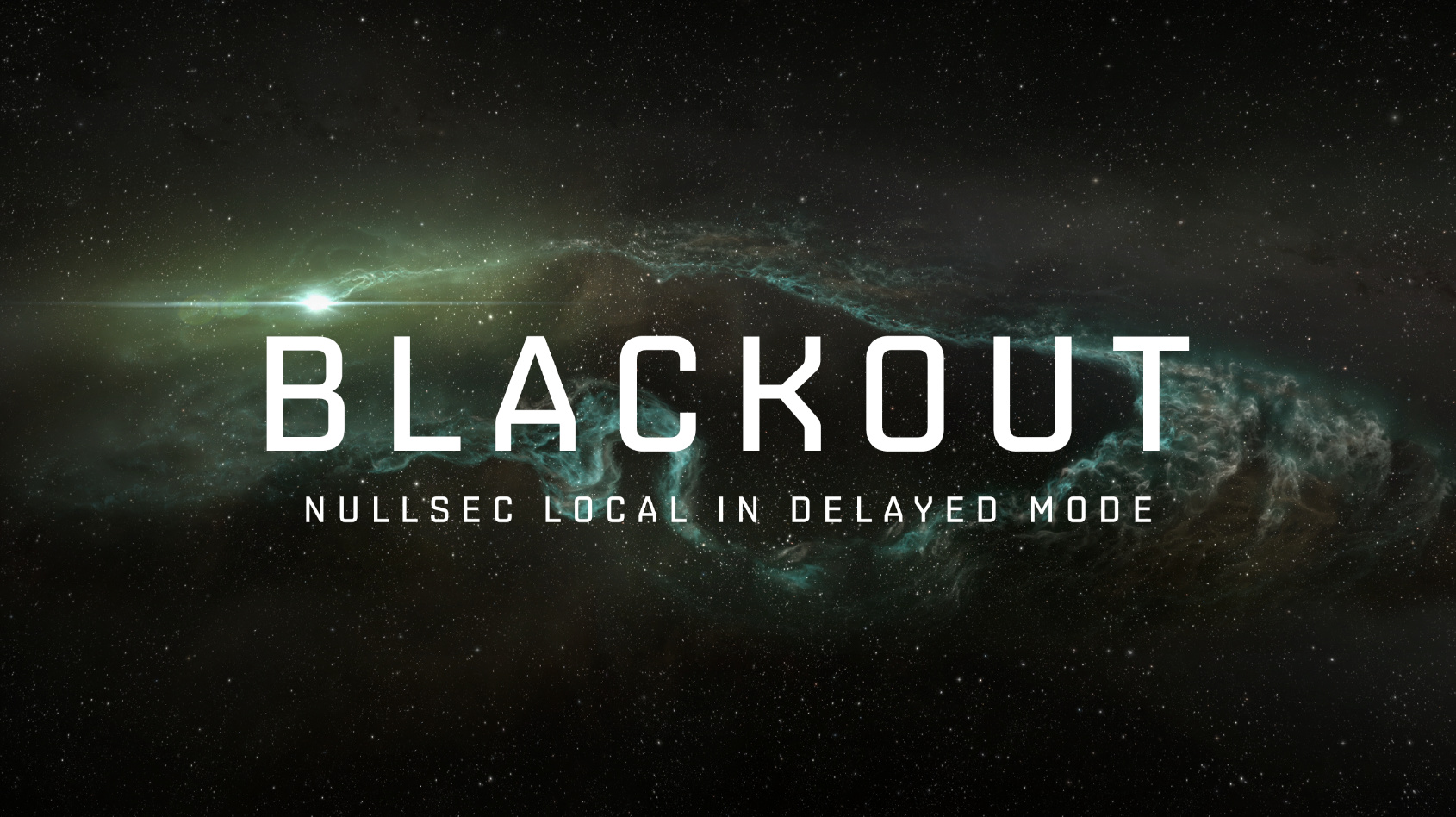 NULLSEC LOCAL BLACKOUT INCOMING DURING JULY!   by くるみさん 1690 x 948
